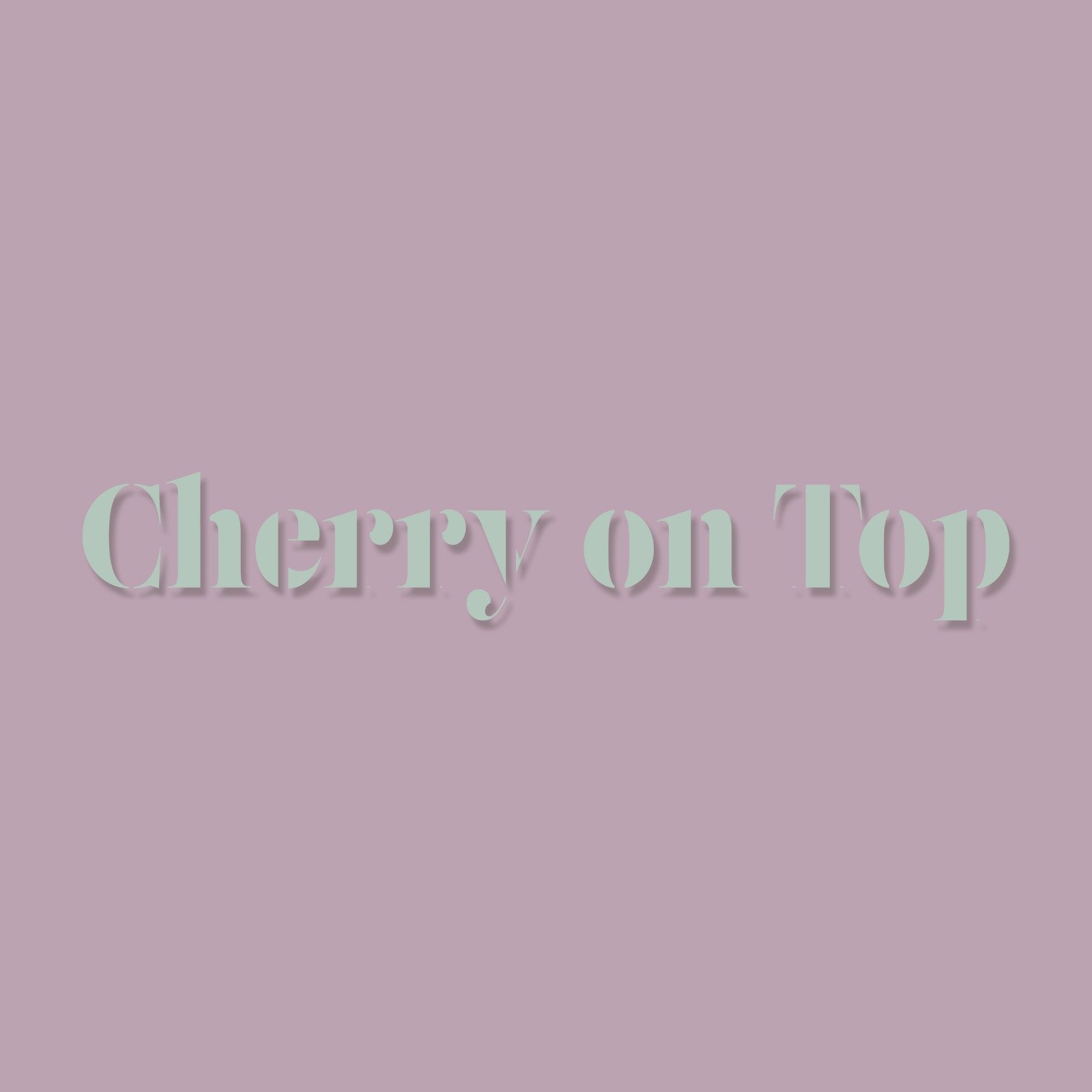 Cherry on Top